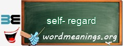 WordMeaning blackboard for self-regard